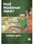 Nasıl Müslüman Olduk? 1