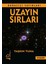 Uzayın Sırları 1