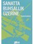 Sanatta Ruhsallık Üzerine 1