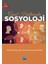 Genel Hatlarıyla Sosyoloji 1