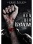 Ben Bir Isyan'ım! 1