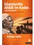 Islamiyette Ahlak ve Kadın: Islamiyet Gerçeği 3 1
