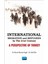 International Migration And Refugees In The 21ST Century: A Perspective Of Turkey 1