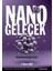 Nano Gelecek 1