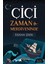 Çiçi Zaman Merdiveninde 1