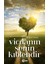 Vicdanın Senin Kıblendir 1