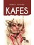 Kafes 1
