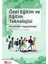 Özel Eğitim ve Eğitim Teknolojisi 1