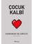 Çocuk Kalbi 1