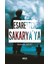 Esaretten Sakarya'ya 1