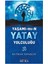 Yaşamımın Yatay Yolculuğu 1