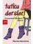 Tutku Dersleri 1