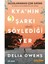Kya'nın Şarkı Söylediği Yer 1