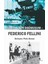 Sinema Için Doğmuşum - Federico Fellini 1