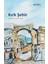 Kırk Şehir 1