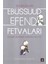 Şeyhülislamı Ebussuud Efendi Fetvaları 1