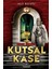 Hedef Türkiye - Kutsal Kase 1