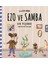 Ezo ve Samba Sır Peşinde 1