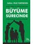 Anne, Baba ve Eğitimciler Için Büyüme Sürecinde Sorunlar ve Çözüm Yolları 1
