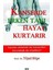Kanserde Erken Tanı Hayat Kurtarır 1