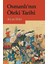 Osmanlı’nın Öteki Tarihi 1