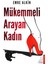 Mükemmeli Arayan Kadın 1