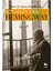 Sonsuza Dek Hemingway 1