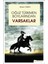 Oğuz Türkmen Boylarından Varsaklar 1