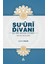 Şu'uri Divanı - Şu'uri Hasan Efendi 1