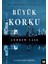 Büyük Korku 1