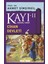 Kayı 2 - Cihan Devleti 1