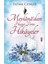 Mevlana'dan Huzur Veren Hikayeler 1