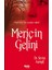 Meriçin Gelini 1