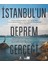 Istanbul’un Deprem Gerçeği 1