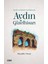Tarihi ve Kültür Varlıklarıyla Aydın Güzelhisarı 1