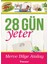 28 Gün Yeter 1