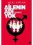 Ailenin Adı Yok Ya Da Neden Feminist Değilim? 1