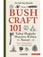Bushcraft 101 1