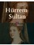 Hürrem Sultan 1