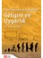 Uygar Toplumdan Akıl Toplumuna Iletişim ve Uygarlık 1