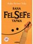 Bana Felsefe Yapma 1