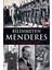 Bilinmeyen Menderes 2. Cilt 1