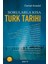 Sorularla Kısa Türk Tarihi 1