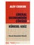 Liberal Ekonominin Çöküşü - Küresel Kriz 1