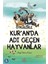 Öykülerle Kur’an’da Adı Geçen Hayvanlar 1