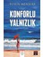 Konforlu Yalnızlık 1