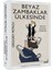 Beyaz Zambaklar Ülkesinde 1