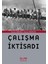 Çalışma Iktisadı 1