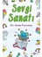 Sevgi Sanatı 1