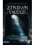 Zindan Okulu 1